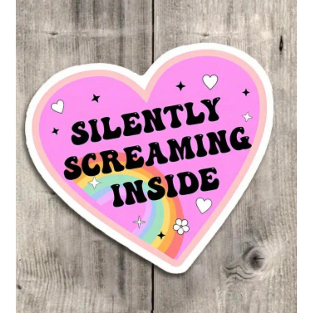 Silently Screaming Inside Heart Sticker Rainbow Pink Vinyl Decal 3"